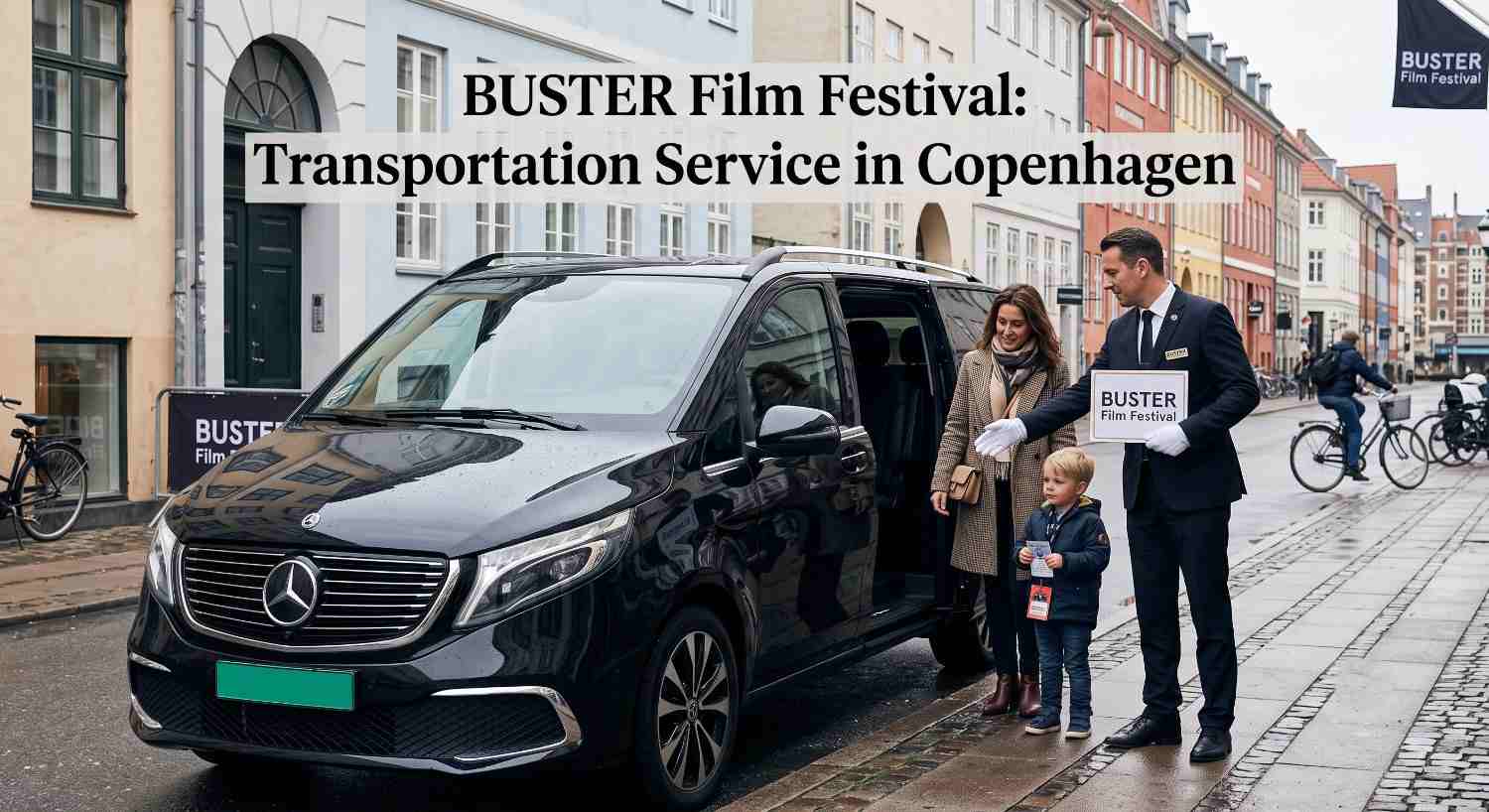 BUSTER Film Festival: Transportation Service in Copenhagen